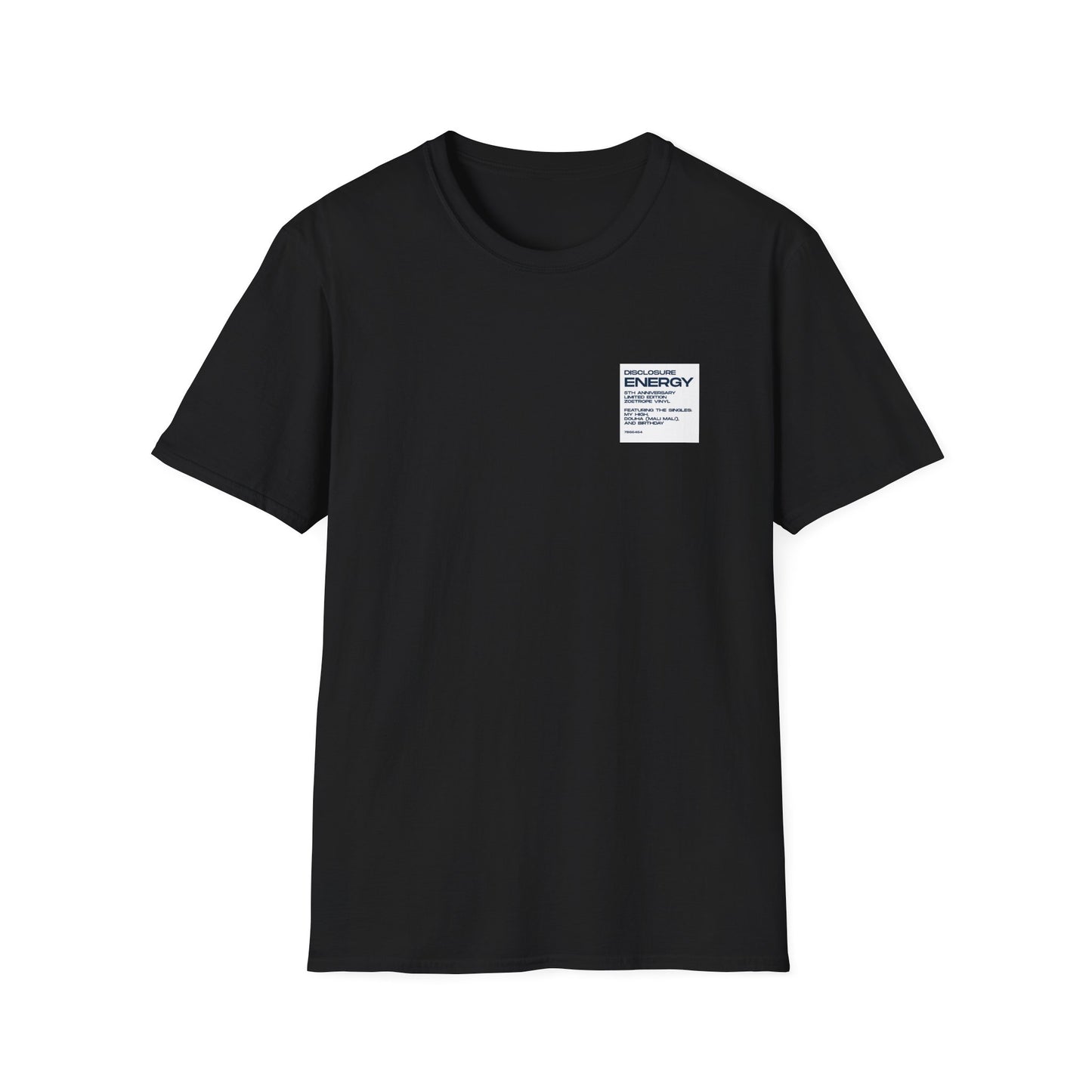 Disclosure Energy T-Shirt